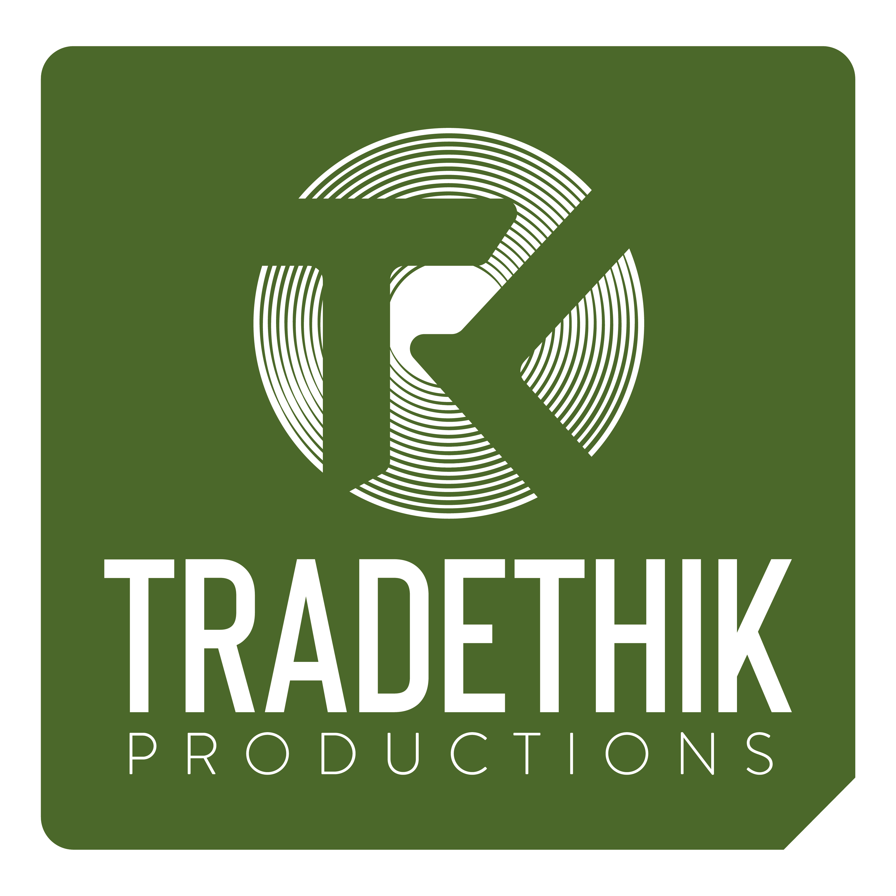 TRADETHIK PRODUCTIONS